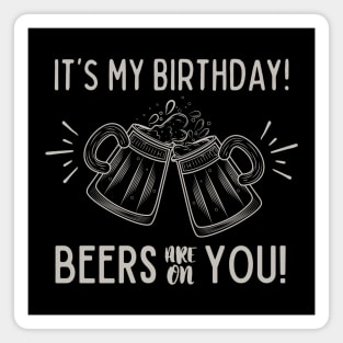 Birthday Beers Magnet